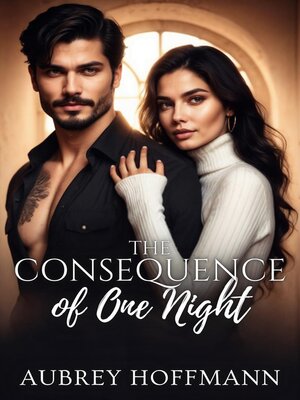 cover image of The Consequence of One Night